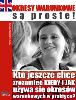 Okresy warunkowe s� proste!