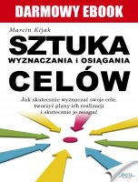 Sztuka wyznaczania i osi�gania cel�w